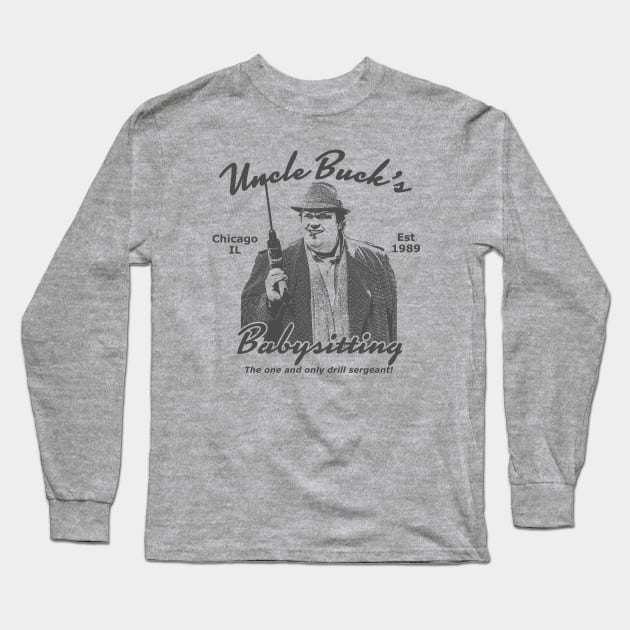 Uncle Buck's Babysitting Long Sleeve T-Shirt by Bigfinz